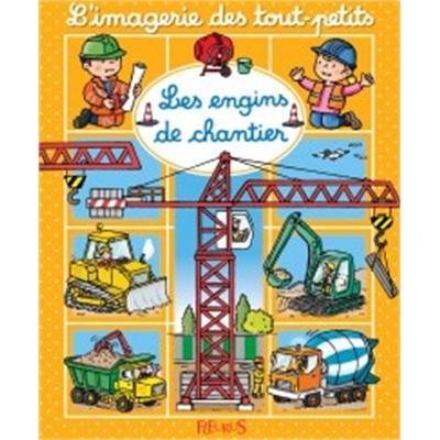 L'imagerie - Les engins de chantier