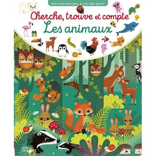 Cherche et trouve ! 1000 animaux - Editions Lito