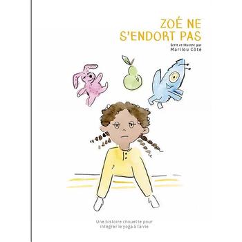 Zoé ne s'endort pas