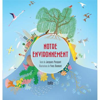 Notre environnement