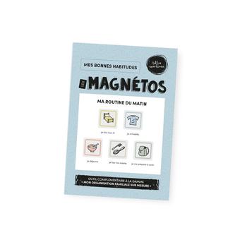 Les Magnétos Mes bonnes habitudes - Ma routine du matin