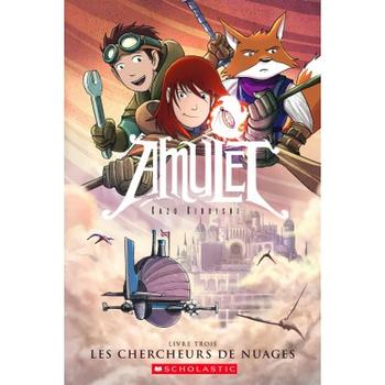 Amulet 3 : Les chercheurs de nuages