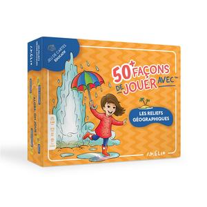 50+ façons de jouer avec - Les reliefs géographiques.