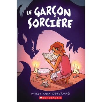 Le garçon sorcière Tome 1