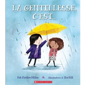 La gentillesse, c'est...