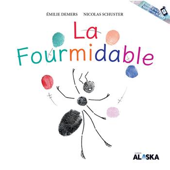 La Fourmidable