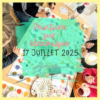 Activité Peinture sur céramique 17 juillet 2025